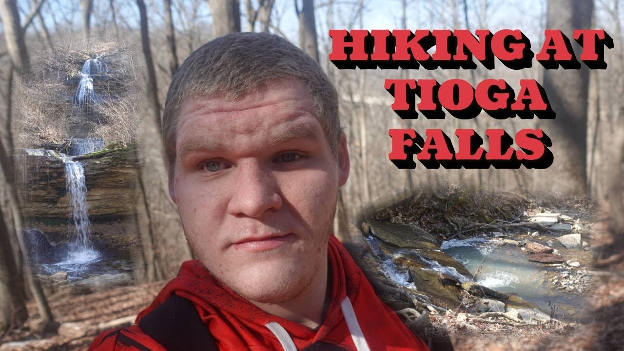 HIKING AT TIOGA FALLS!!!