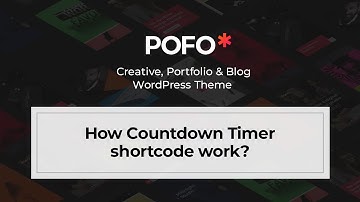 POFO WordPress Theme - How countdown timer shortcode work?