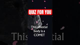 Guess the Comet's Velocity ! #space #cosmicexploration #universe