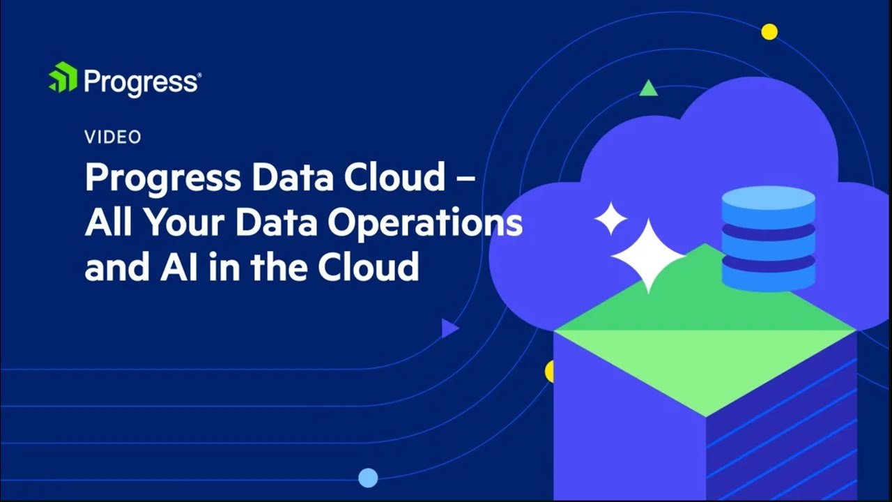 Progress Data Cloud - All Your Data Operations and AI in the Cloud ...