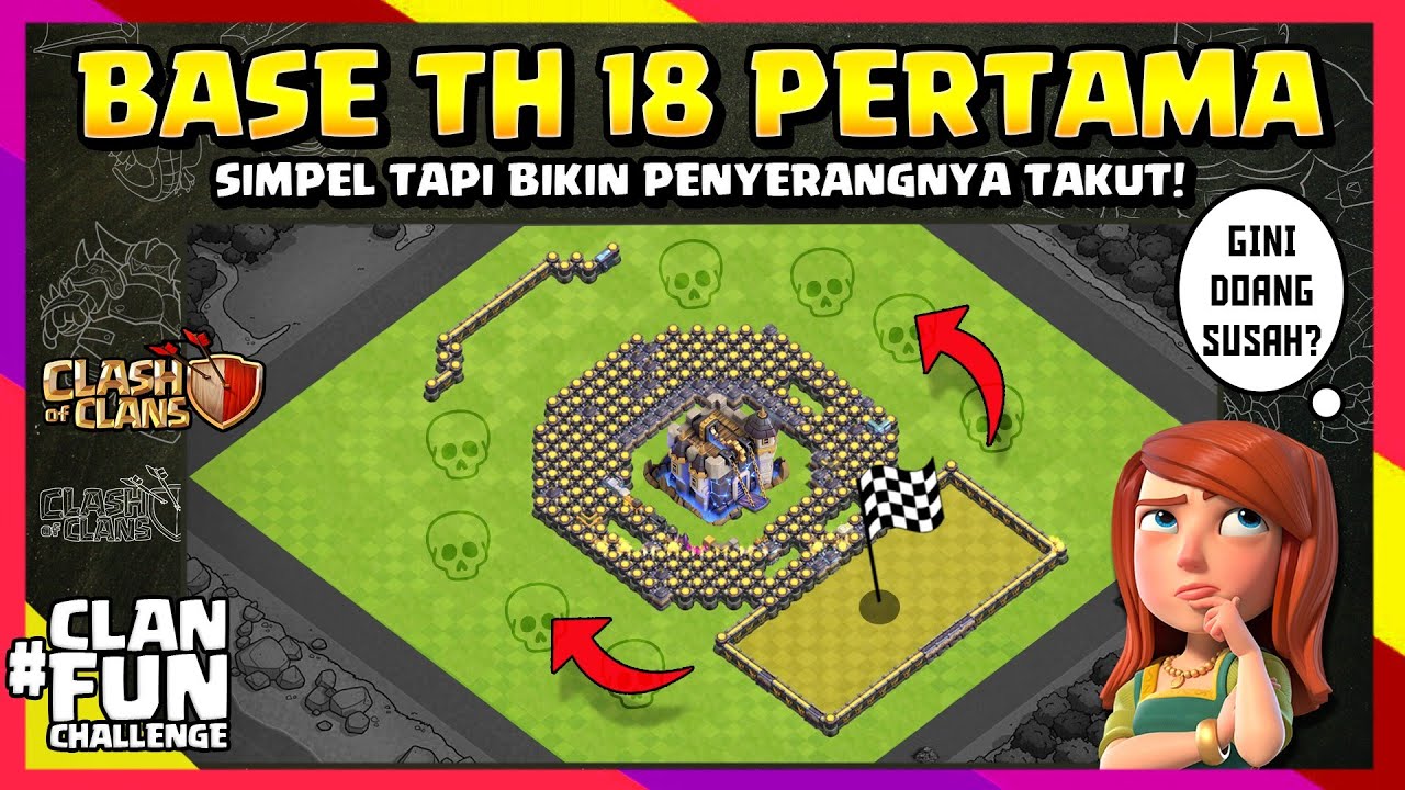 BASE TH 18 PERTAMA YANG DITAKUTIN SEMUA PENYERANG!!  - CFC Indonesia