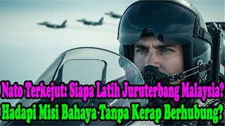 Pemerhati Nato Terpegun Siapa Latih Juruterbang Malaysia Tangani Krisis Tanpa Komunikasi Meleret