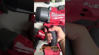 Chuyên bắn bulong Milwaukee M18 2864-20, 2967-20, 2962-20 hàng bãi tuyển 0906.54.54.84