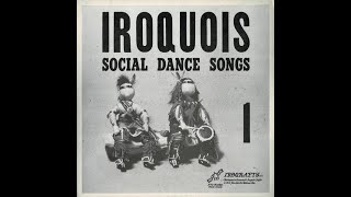 IROQUOIS SOCIAL  DANCE SONGS 1