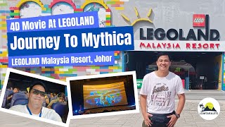 Journey To Mythica | 4D Movie In LEGOLAND Malaysia Resort