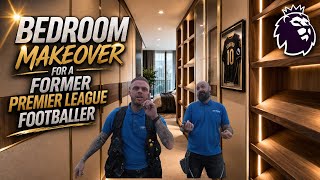 Inside a Former Premier League Footballer’s Bedroom Makeover ✨