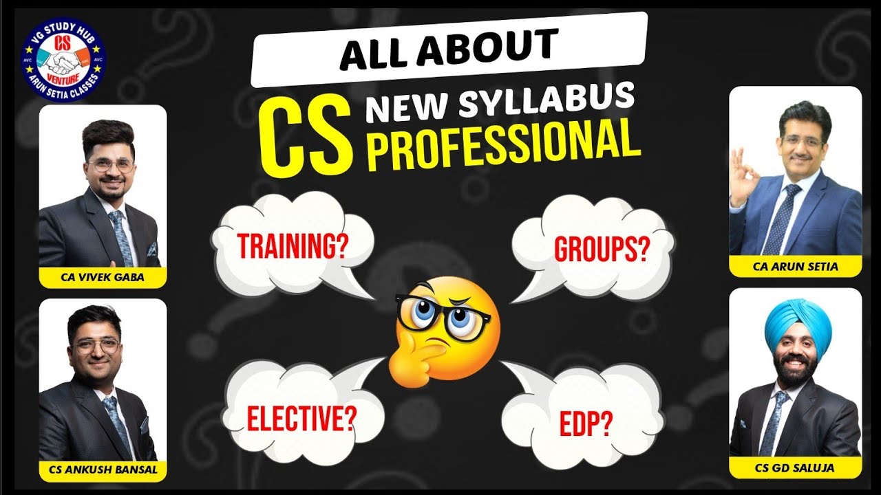 Live Seminar | All about CS Professinal New Syllabus | - YouTube