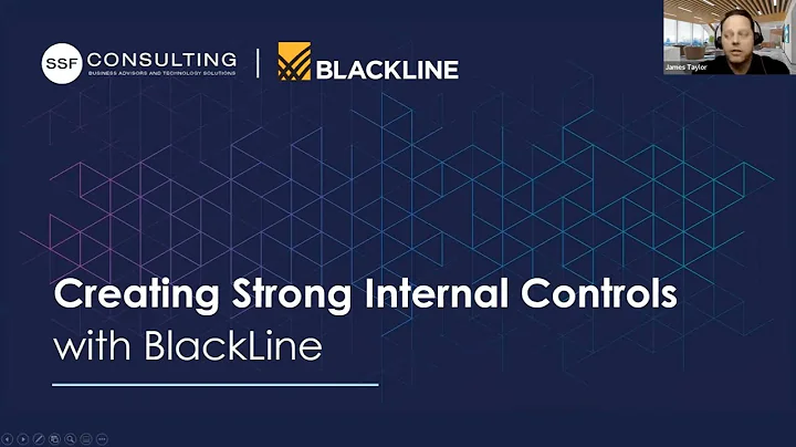 Creating Strong Audit-Ready Internal Controls with BlackLine