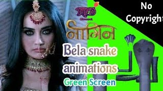 Naagin 3 Bela Snake Animations | Green Screen | THD CHANNEL