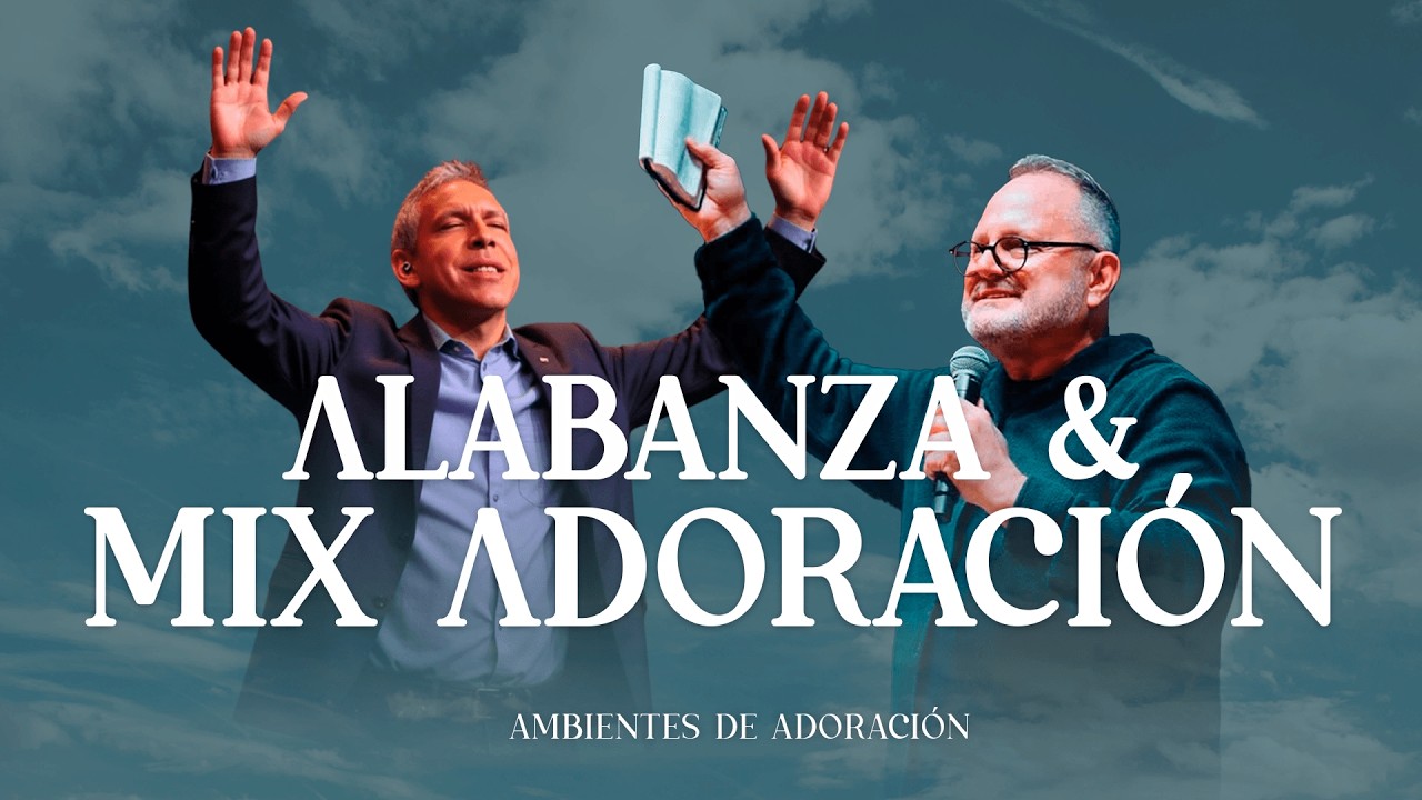 Música Cristiana Que Renueva Tus Fuerzas | En Adoración con Marcos Witt Y Marco Barrientos