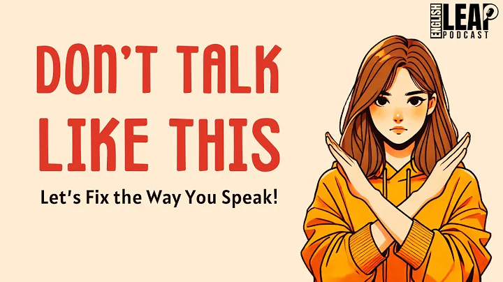 English Podcast For Learning English | Train Yourself To Speak CONFIDENTLY | English Leap Podcast