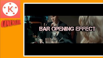 How To Make Black Bars Open Cinematic Effect In Kinemaster ||Kinemaster Tutorial
