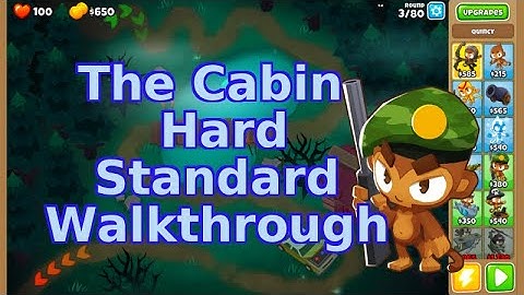 Bloons TD 6 | The Cabin Hard Standard | No MK Walkthrough