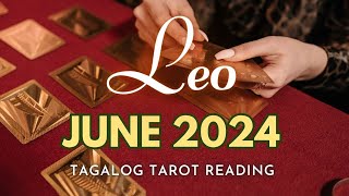 ♌ LEO KAPALARAN ✨ JUNE 2️⃣0️⃣2️⃣4️⃣ ✨ Ano'ng Paparating Sayo? 🔮 Tagalog Tarot Reading