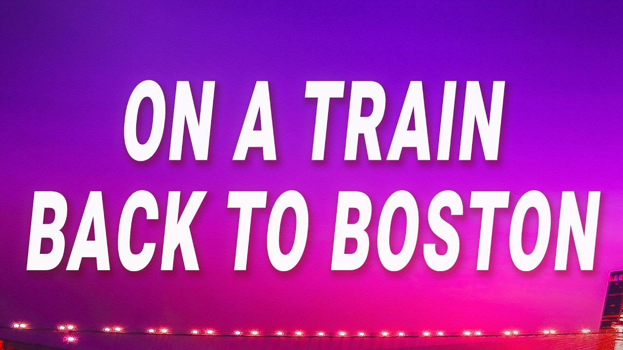 STELLA LEFTY - On a train back to Boston (Boston) (Lyrics) - YouTube