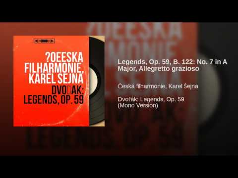 Legends, Op. 59, B. 122: No. 7 in A Major, Allegretto grazioso