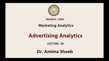 Marketing Analytics | Advertising Analytics| AKTU Digital Education