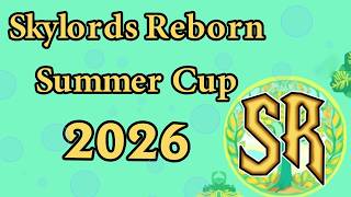 Highlight: Skylords Reborn Summer Cup 2026