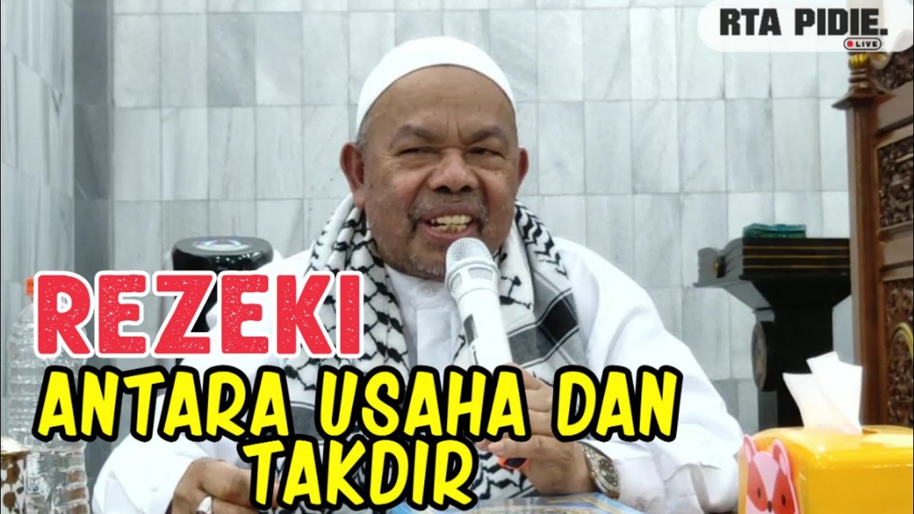 Abu Paya Pasi ; Rezeki Antara Usaha Dan Takdir