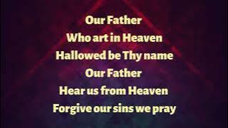 Our Father   Don Moen    lyrics
