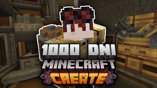 1000 dni w Minecraft CREATE