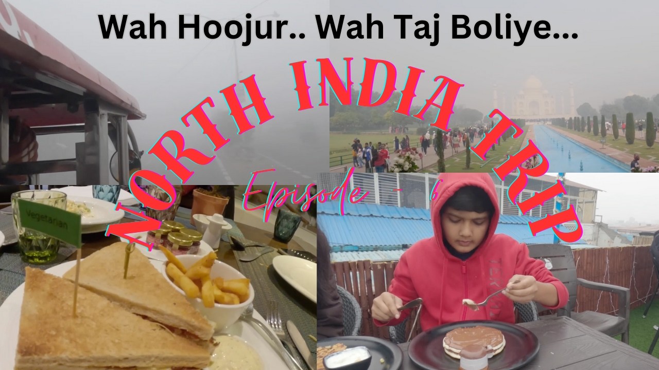 North India Trip - 6