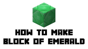Minecraft Survival: How to Make Block of Emerald