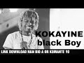 BLACK BOY - KOKAYINE (official audio)