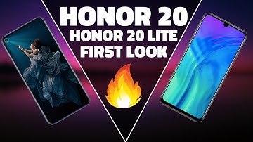 Honor 20 and Honor 20 Lite First Look - Prices, Design, and Key Specifications