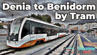 How To Take The Tram From Dénia To Benidorm