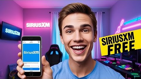How to get siriusxm radio for free (2025)