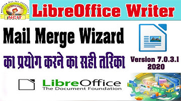 How To Use Mail Merge Wizard in LibreOffice Writer | Mail Merge को प्रयोग करने का सही तरीका |