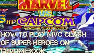 How To Play Marvel Vs Capcom Clash of Super Heroes On Chromebook screenshot 5