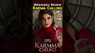 Karma Calling Web Series Review In Hindi करम कलग वब सरज रवय By Kamal Arora
