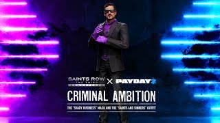 Saints Row X Payday 2 Criminal Ambition Cross Over