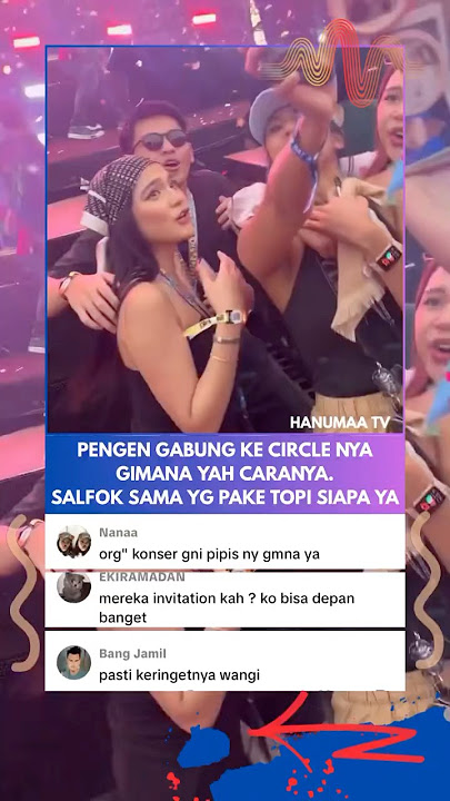 CIRCLE DAVINA 😍 #viralmusic #pestapora2025 #dewa19 #arilaso #separuhnafas #davinakaramoy #reymond