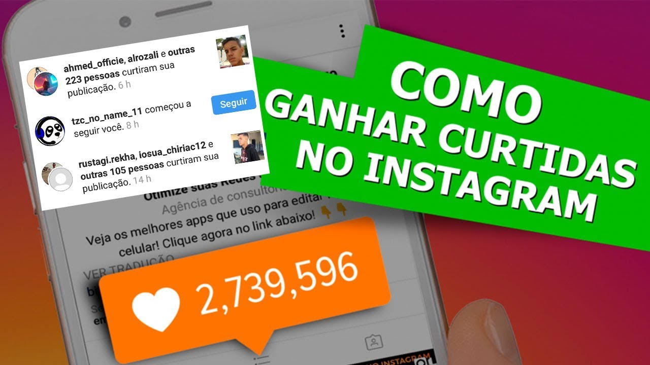 Como ganhar muitas curtidas no instagram 2019