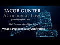 What is Utah personal injury arbitration? What does it entail, where does it happen? Who is the arbiter?