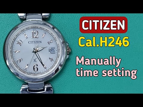 How to set time on Citizen Radio controlled H246.