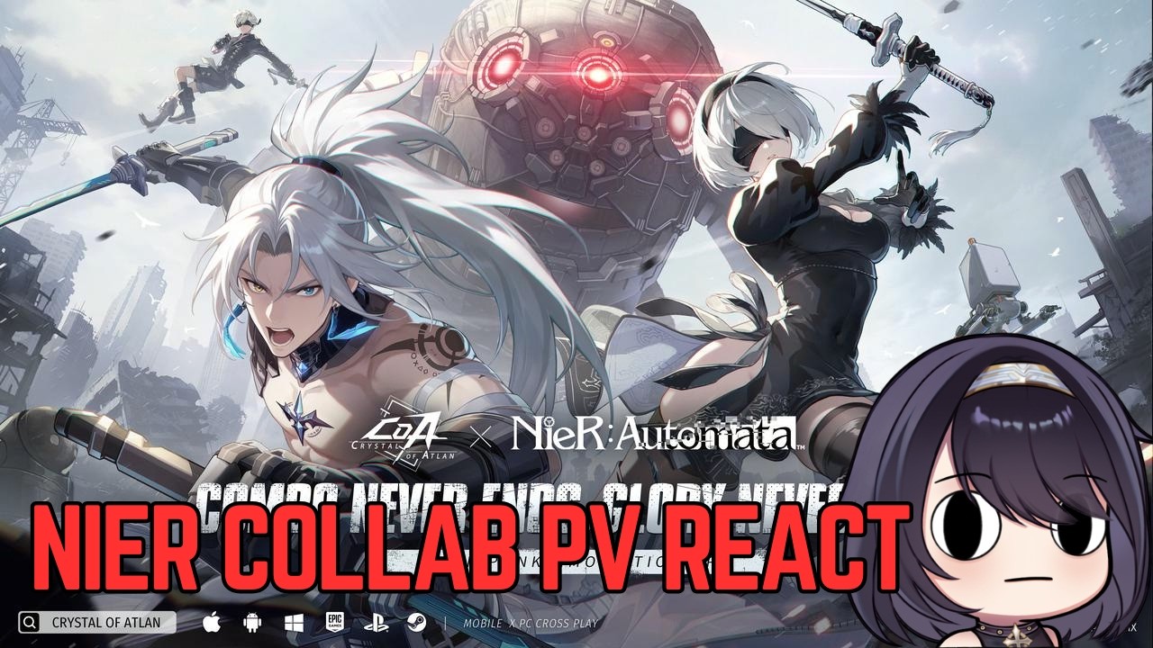 ニーア オートマタ NIER AUTOMATA COLLABORATION PV REACT - Crystal of Atlan - YouTube