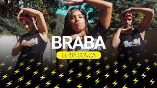 Braba - Luísa Sonza | BOOM Dance (Coreografia Oficial)