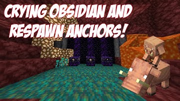 How To Get/Use Crying Obsidian & Respawn Anchor | Minecraft 1.16.2 Nether Update