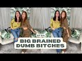 Ep 94 big brained dumb btches feat taylor strecker  probably a podcast full episode