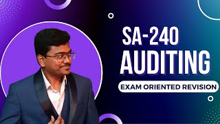 SA 240-Auditors Responsibility relating to fraud || CA Final & Intermediate auditing Standards