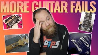 MORE Guitar Fails!