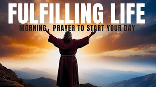 Say This Morning Prayer Everyday To STOP Worrying | Daily Prayers