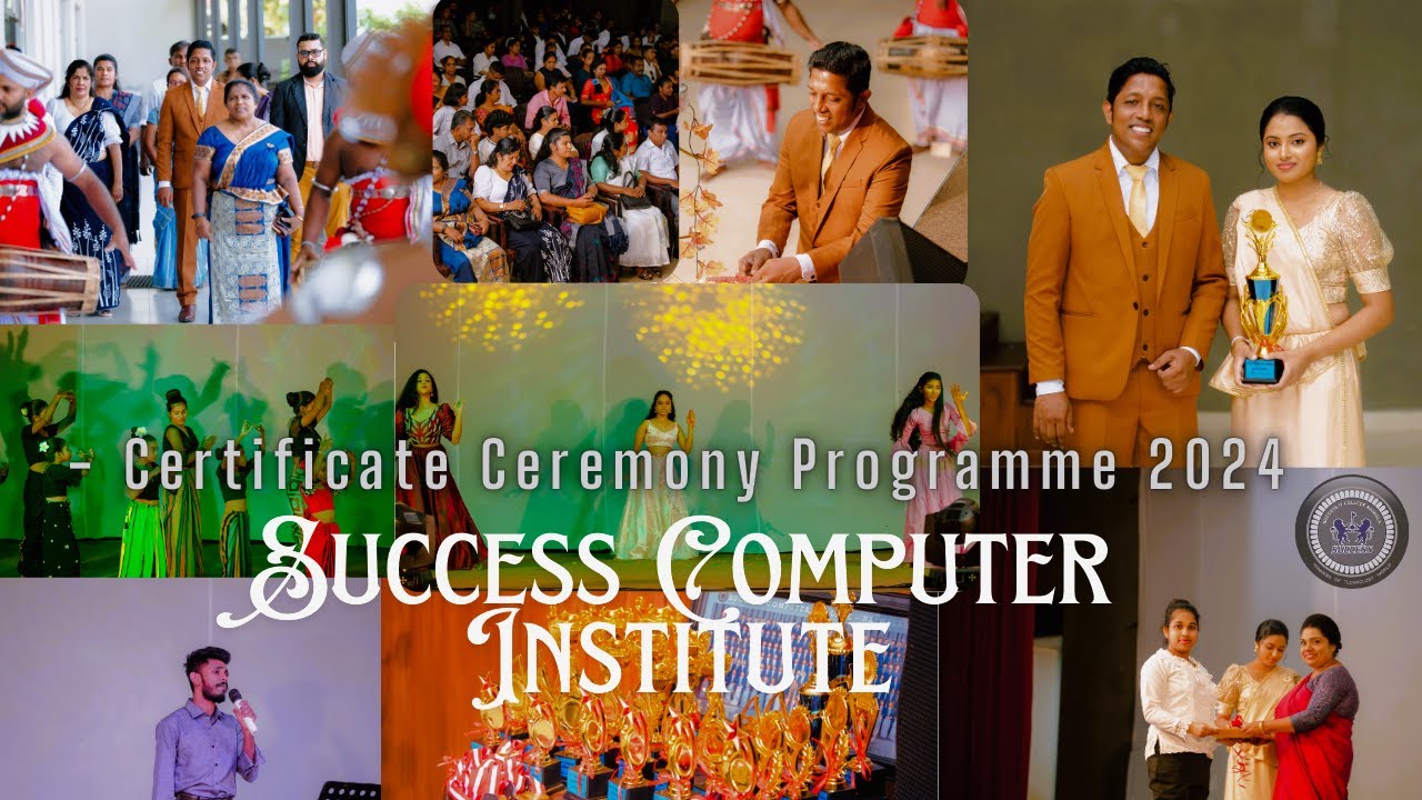 Success Computer Institute - Certificate Ceremony Programme 2024/2025 ...