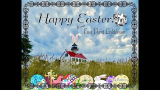 Easter Through the Years at East Point Lighthouse