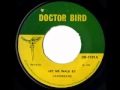 The carribeans  let me walk by 1969 doctorbird uk press
