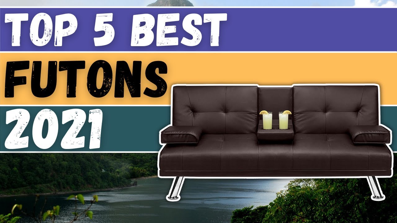 ✔️Top 5 Best Futons In 2021 - Best Futons You Should Try in 2021 - iStyle